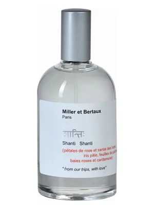 Miller et Bertaux Shanti Shanti